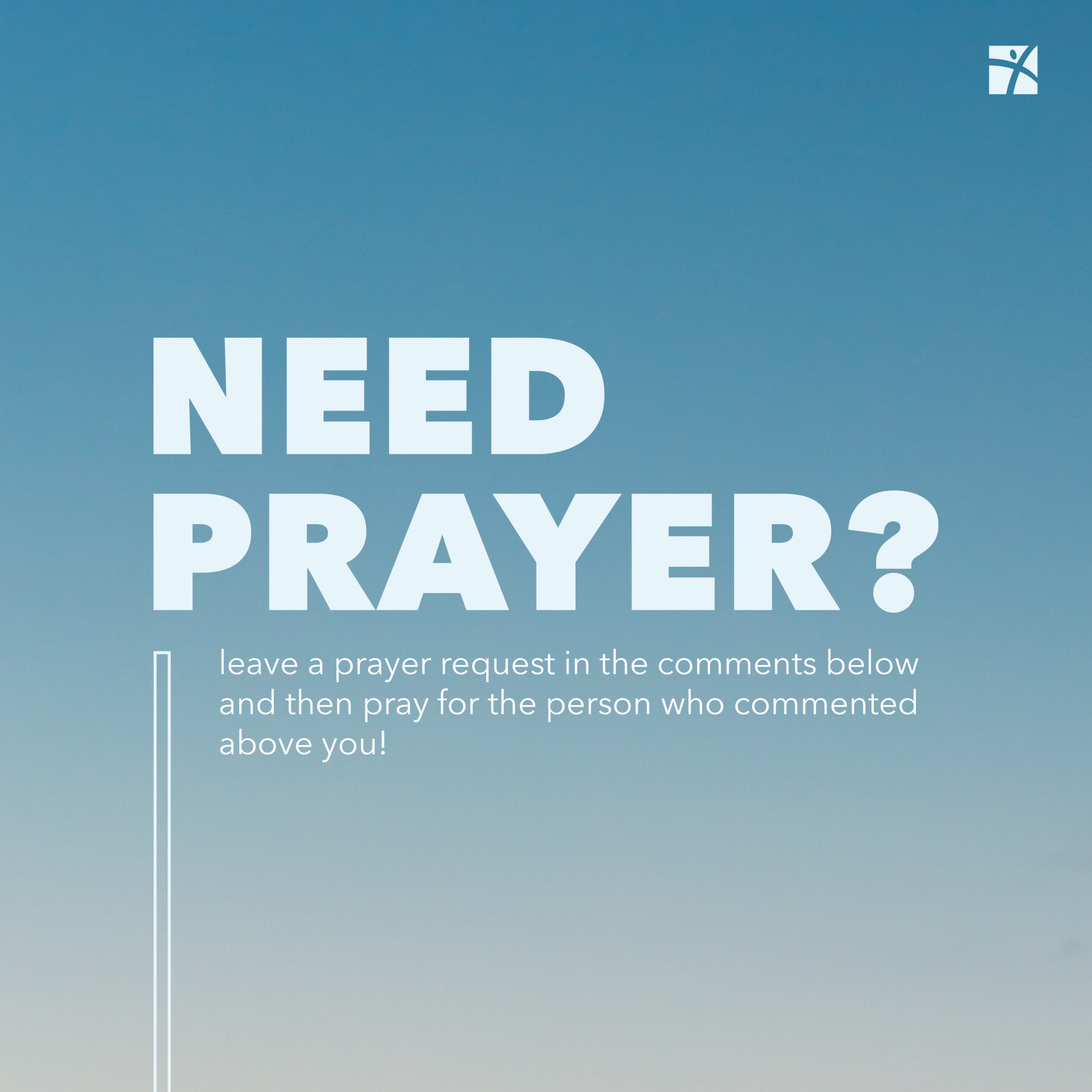 “Need Prayer?” social post inviting prayer requests in the comments